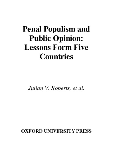 Penal Populism and Public Opinion: Lessons from Five Countries (Studies in Crime and Public Policy)