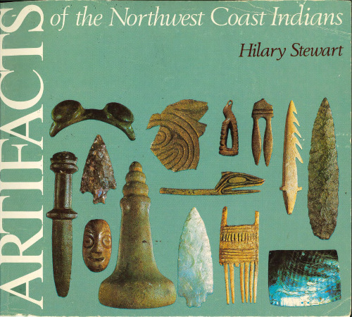 Artifacts of the Northwest Coast Indians