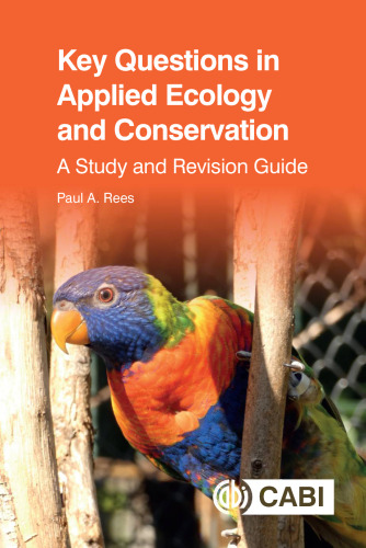 Key Questions in Applied Ecology and Conservation: A Study and Revision Guide (CABI Key Questions)