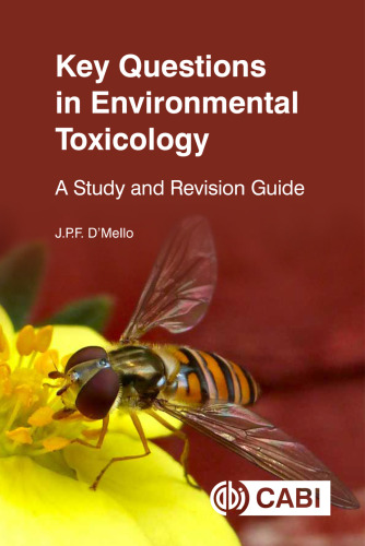 Key Questions in Environmental Toxicology: A Study and Revision Guide (CABI Key Questions)