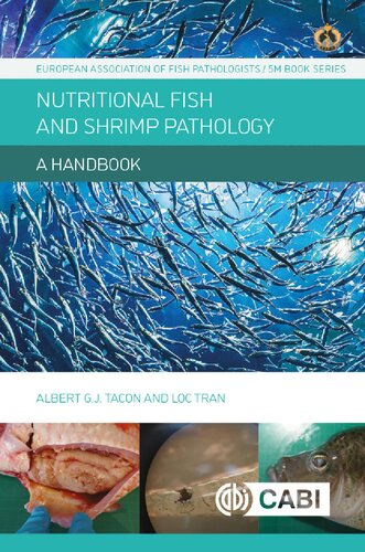 Nutritional Fish and Shrimp Pathology: A Handbook (European Association of Fish Pathologists (Eafp) / 5m Books Series)