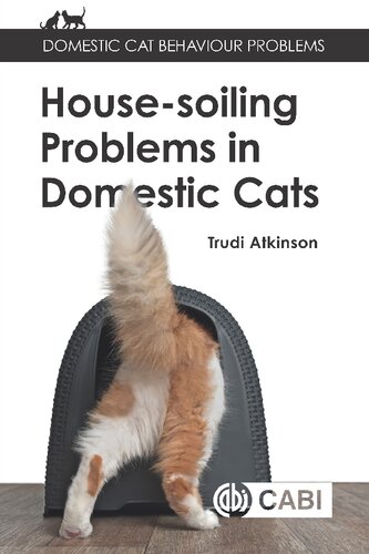 House Soiling Problems in Domestic Cats (Domestic Cat Behaviour Problems)