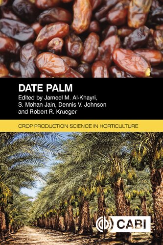 Date Palm (Crop Production Science in Horticulture)