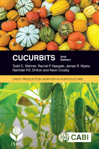 Cucurbits (Crop Production Science in Horticulture)