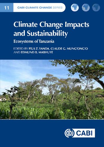 Climate Change Impacts and Sustainability: Ecosystems of Tanzania (CABI Climate Change Series, 11)