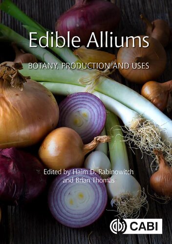 Edible Alliums: Botany, Production and Uses