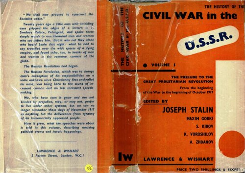 The History of the Civil War in the USSR. Vol. 1: The Prelude of the Great Proletarian Revolution (From the Beginning of the War to the Beginning of October 1917)