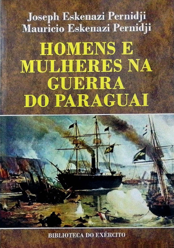 Homens e Mulheres na Guerra do Paraguai