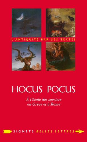 Hocus Pocus : À l'école des sorciers en Grèce et à Rome