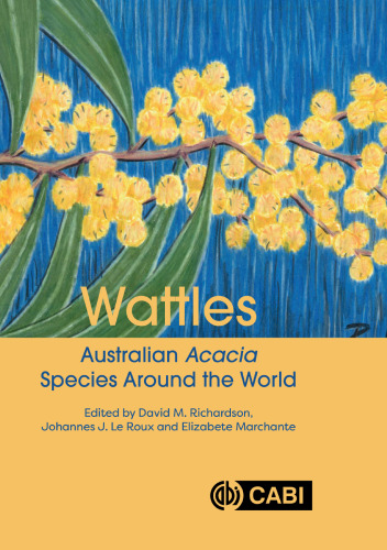 Wattles: Australian Acacia Species Around the World