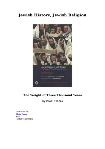 Jewish History, Jewish Religion: The Weight of Three Thousand Years (Pluto Middle Eastern Studies)