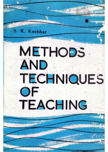 Methods and Techniques of Teaching