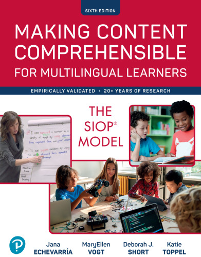Making Content Comprehensible for Multilingual Learners: The SIOP Model