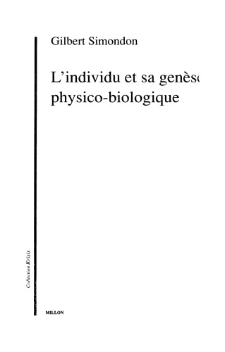 L'individu et sa genèse physico-biologique