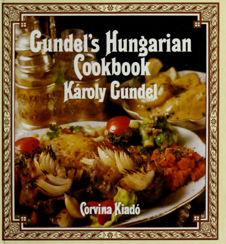 Gundel's Hungarian Cookbook