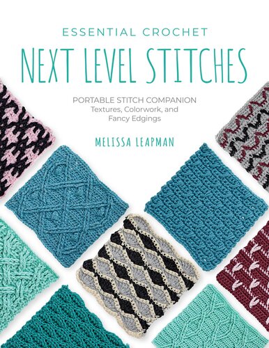 Essential Crochet Next-Level Stitches