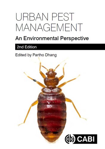 Urban Pest Management: An Environmental Perspective, 2nd Edition