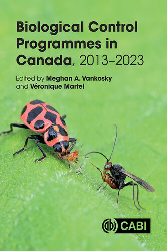 Biological Control Programmes in Canada 2013–2023