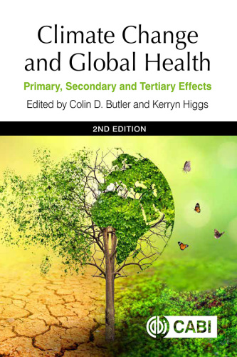 Climate Change and Global Health: Primary, secondary and tertiary effects