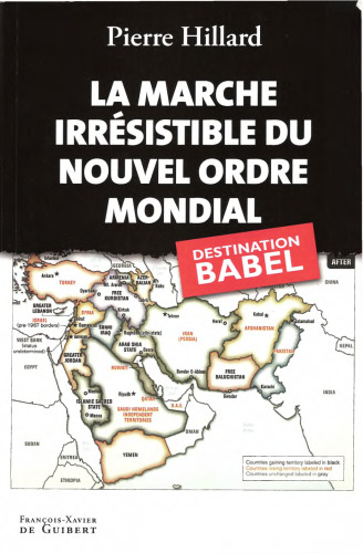 La marche irrésistible du nouvel ordre mondial. L'échec de la tour de Babel n'est pas fatal