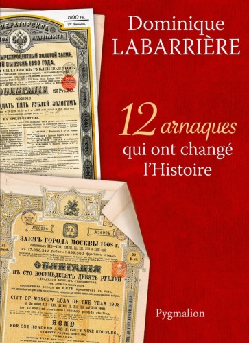 12 Arnaques qui ont changé l'Histoire