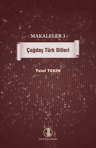 Makaleler 3: Çağdaş Türk Dilleri