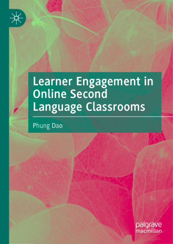 Learner Engagement in Online Second Language Classrooms