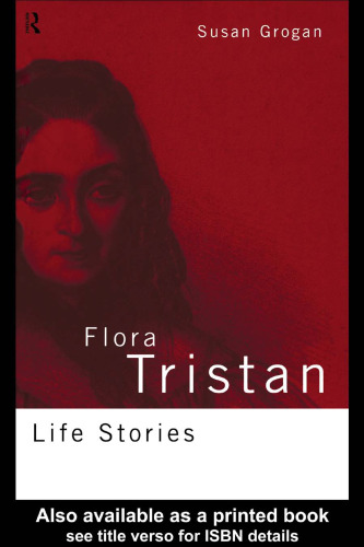 Flora Tristan: Life Stories