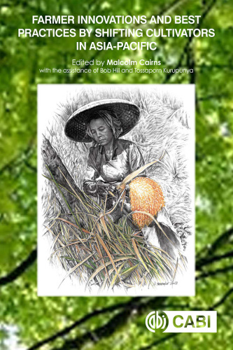 Farmer Innovations and Best Practices by Shifting Cultivators in Asia-Pacific