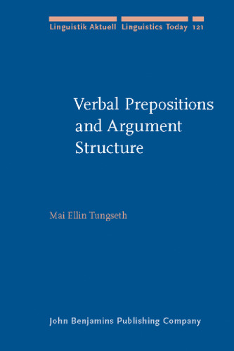 Verbal Prepositions and Argument Structure: path, place and possession in Norwegian (Linguistik Aktuell   Linguistics Today)