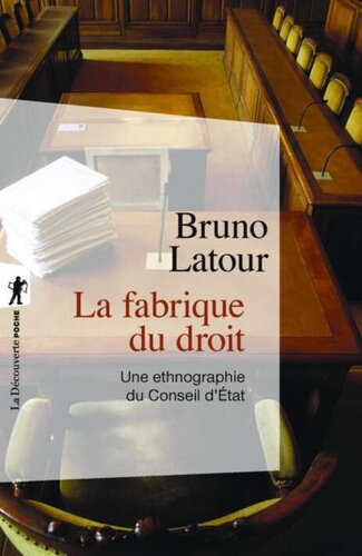 La fabrique du droit: une ethnographie du Conseil d'Etat