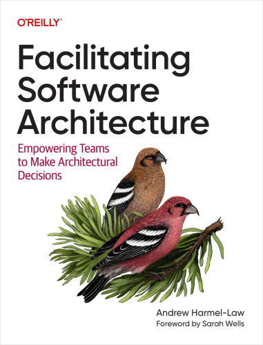 Facilitating Software Architecture (for Raymond Rhine)