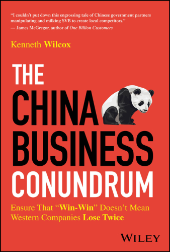 The China Business Conundrum: Ensure That 