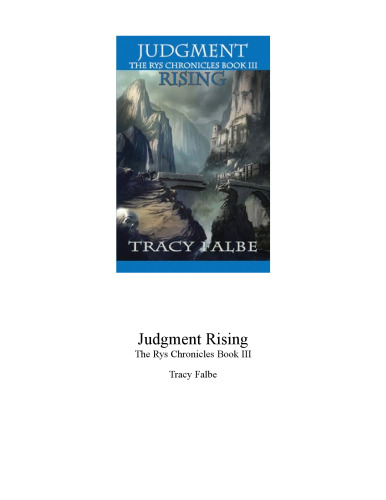 Judgment Rising: The Rys Chronicles Book III