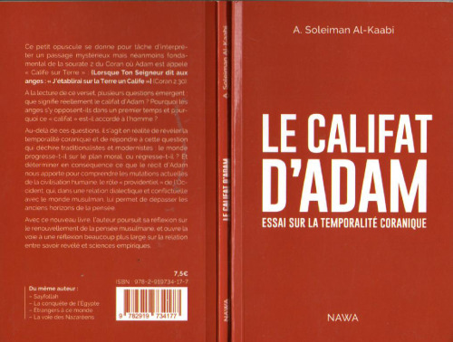 Le califat d'Adam: essai sur la temporalité coranique