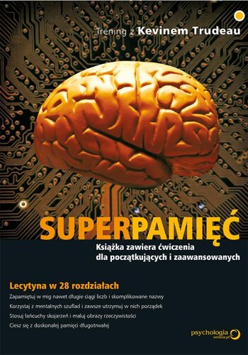 Superpamięć. Trening z Kevinem Trudeau