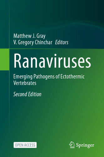 Ranaviruses: Emerging Pathogens of Ectothermic Vertebrates