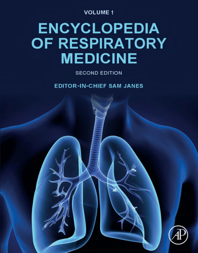 Encyclopedia of Respiratory Medicine (6 Volume Set)