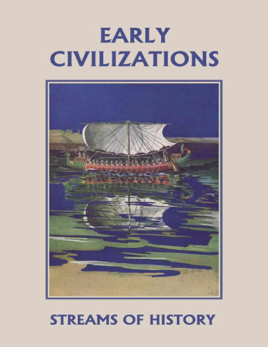 Early civilizations. Streams of history