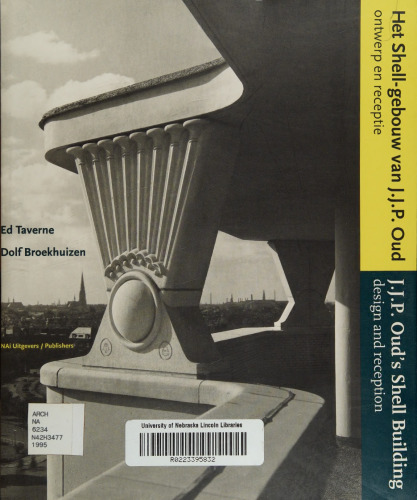J.J.P. Oud's Shell Building: Design and Reception