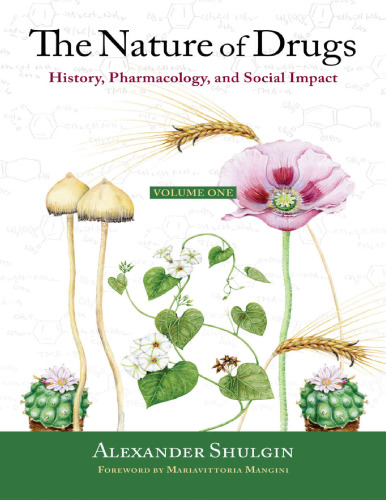 History, pharmacology, and social impact