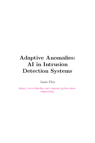 Adaptive Anomalies: AI in Intrusion Detection Systems