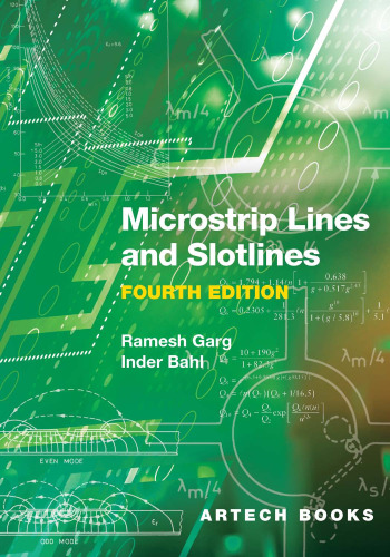 Microstrip Lines and Slotlines, Fourth Edition