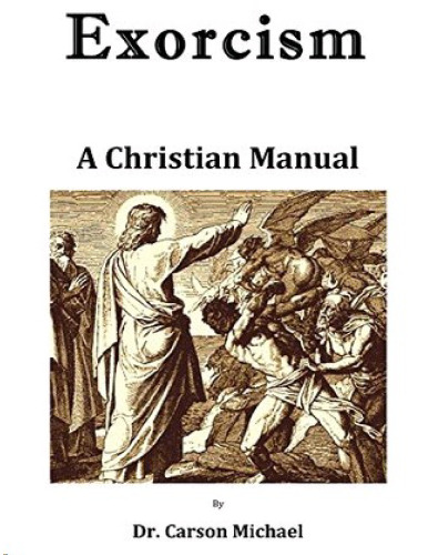 Exorcism. A christian manual