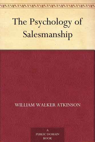 The Psychology of Salesmanship