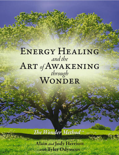 Energy Healing and The Art of Awakening Through Wonder