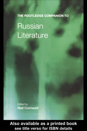 Routledge Companion to Russian Literature (Routledge Companions)