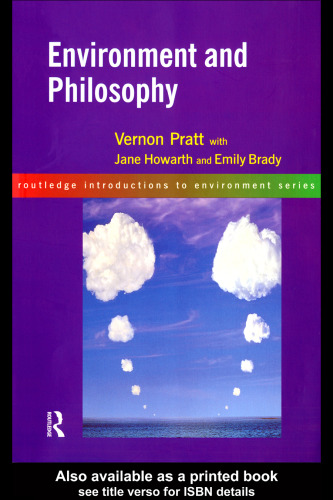 Environment and Philosophy (Routledge Introductions to Environment Series)