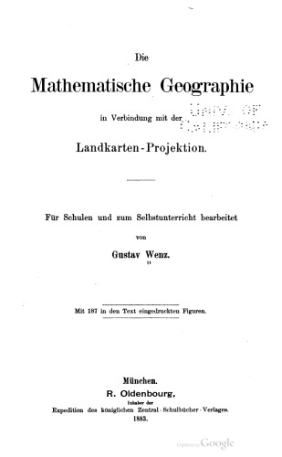 Die Mathematische Geographie in Verbindung mit der Landkarten-Projektion