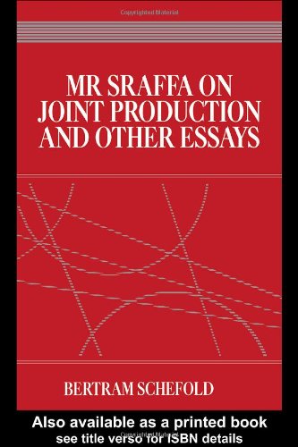 Mr. Sraffa on Joint Production and Other Essays